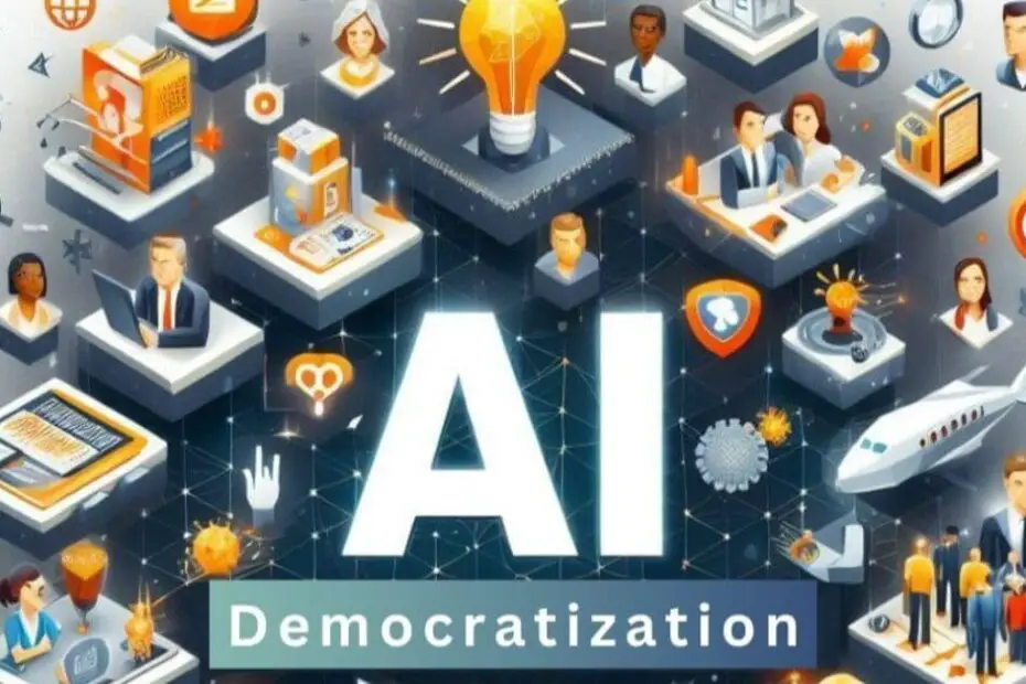 Democratization of AI